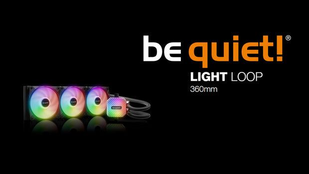 be quiet! Light Loop 360mm Black - Banner