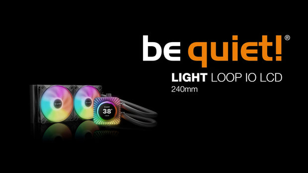be quiet! Light Loop IO LCD 240mm Black - Banner