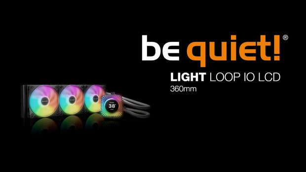 be quiet! Light Loop IO LCD 360mm Black - Banner